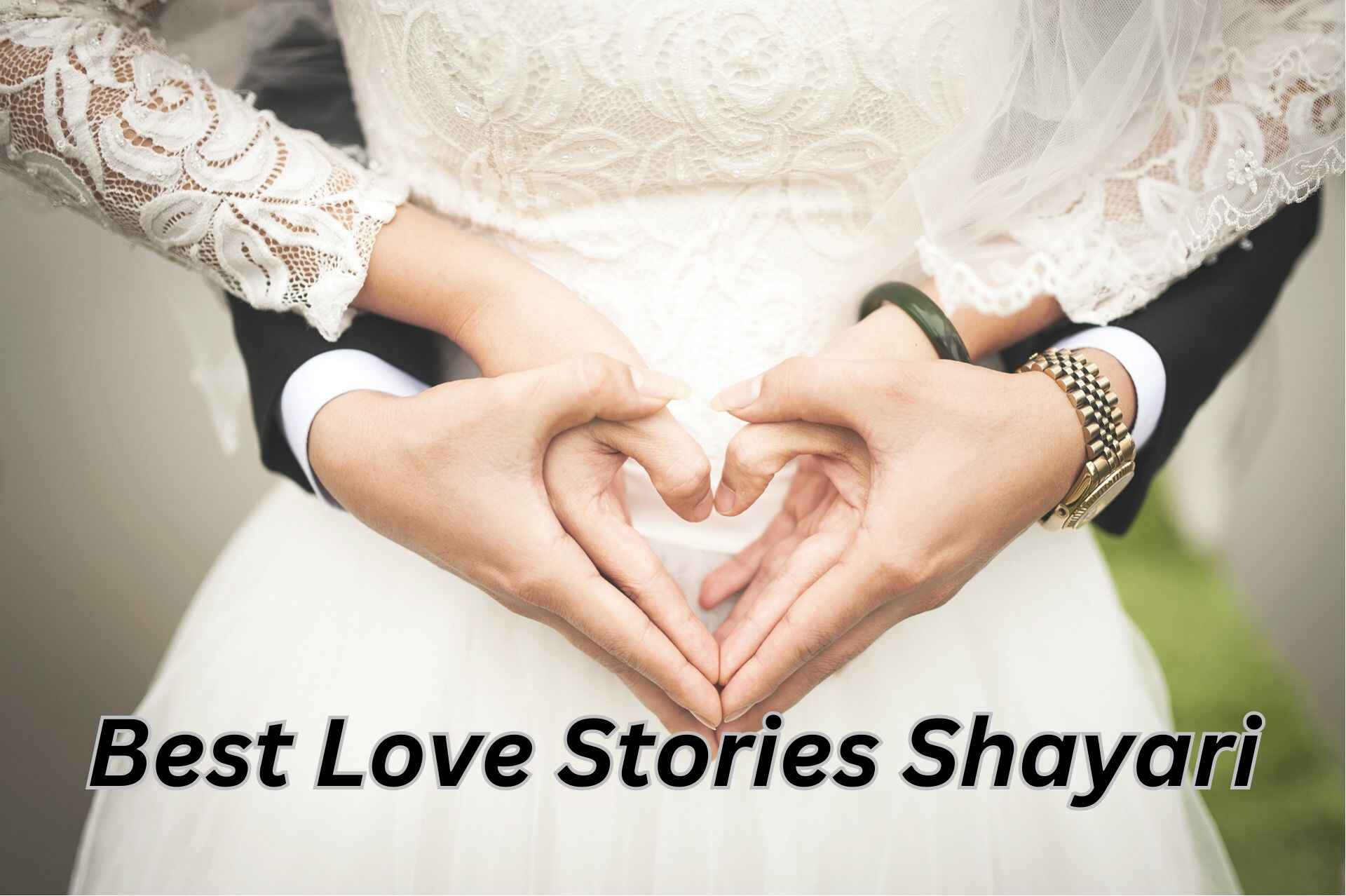 Best Love Stories Shayari